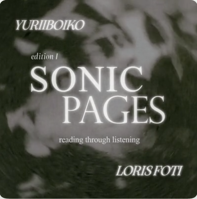 Grey image advertising Sonic Pages: Reading Through Listening